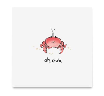 Oh crab